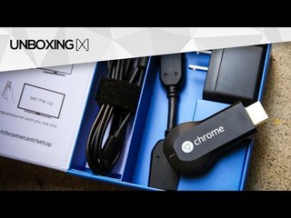 Unboxing do Google Chromecast