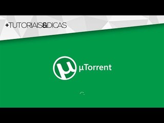 Como aumentar a velocidade dos downloads no uTorrent