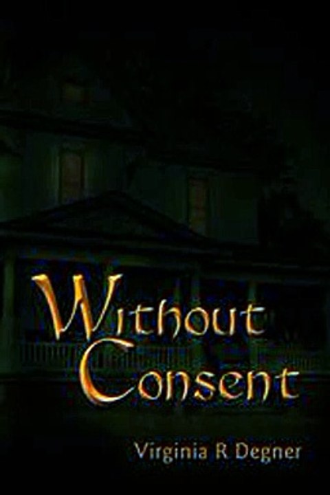 Download Without Consent Ebook {EPUB} {PDF} FB2
