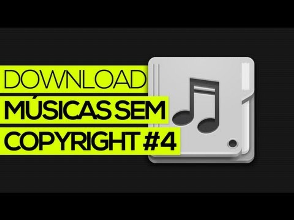 Download: Pack com músicas sem copyright #4