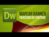 Colocar links no banner de Parceiro do YouTube // Dreamweaver CS5