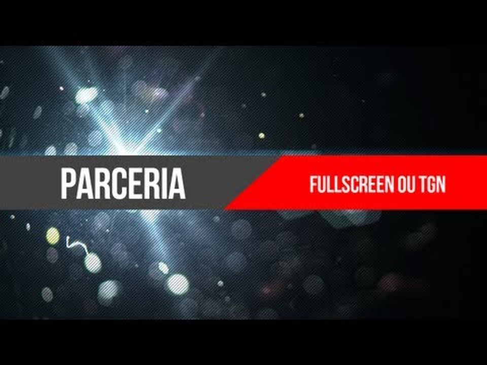 Como ser parceiro da Fullscreen ou TGN