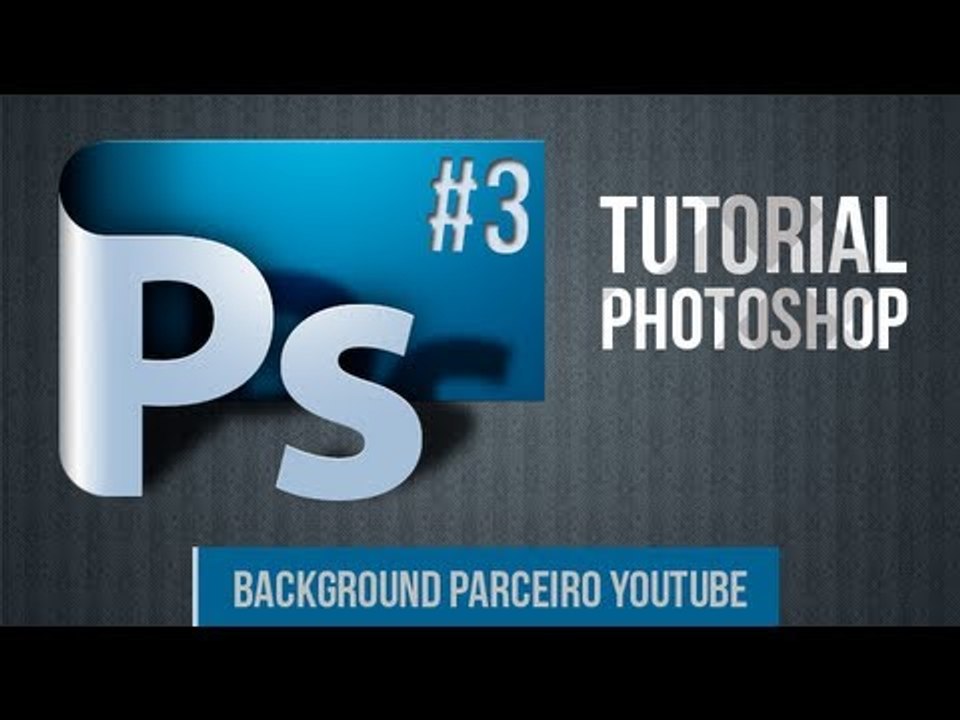 Tutorial Photoshop #3: Background parceiro do YouTube