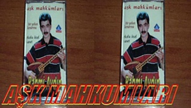 Rahmi Aydin - Ask Mahkumlari