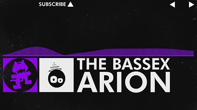 [Dubstep] - Arion - The BASSEX [Monstercat Release]