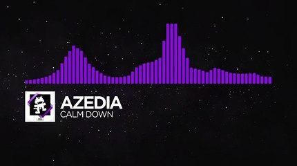 [Dubstep] - AZEDIA - Calm Down [Monstercat Release]