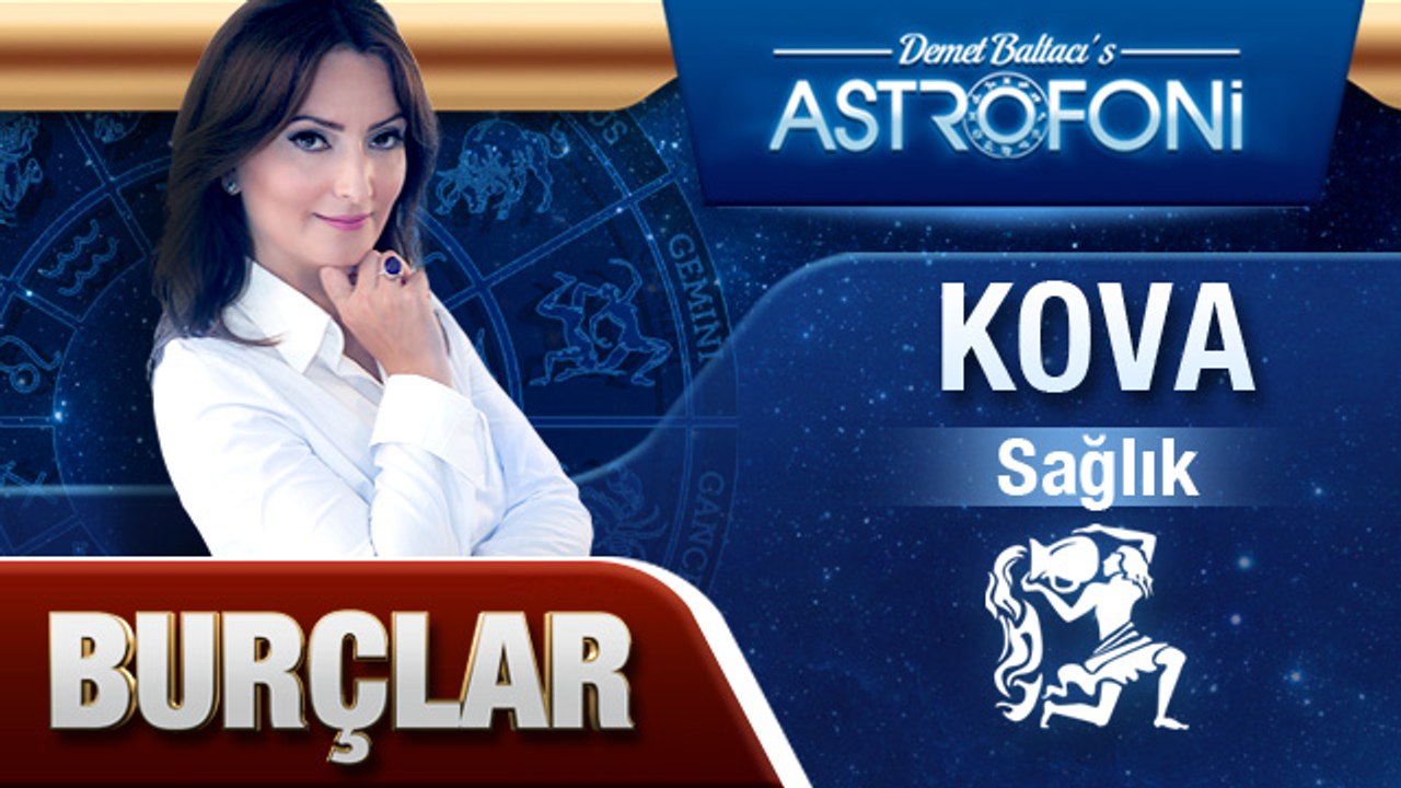 KOVA BURCU VE SAĞLIK