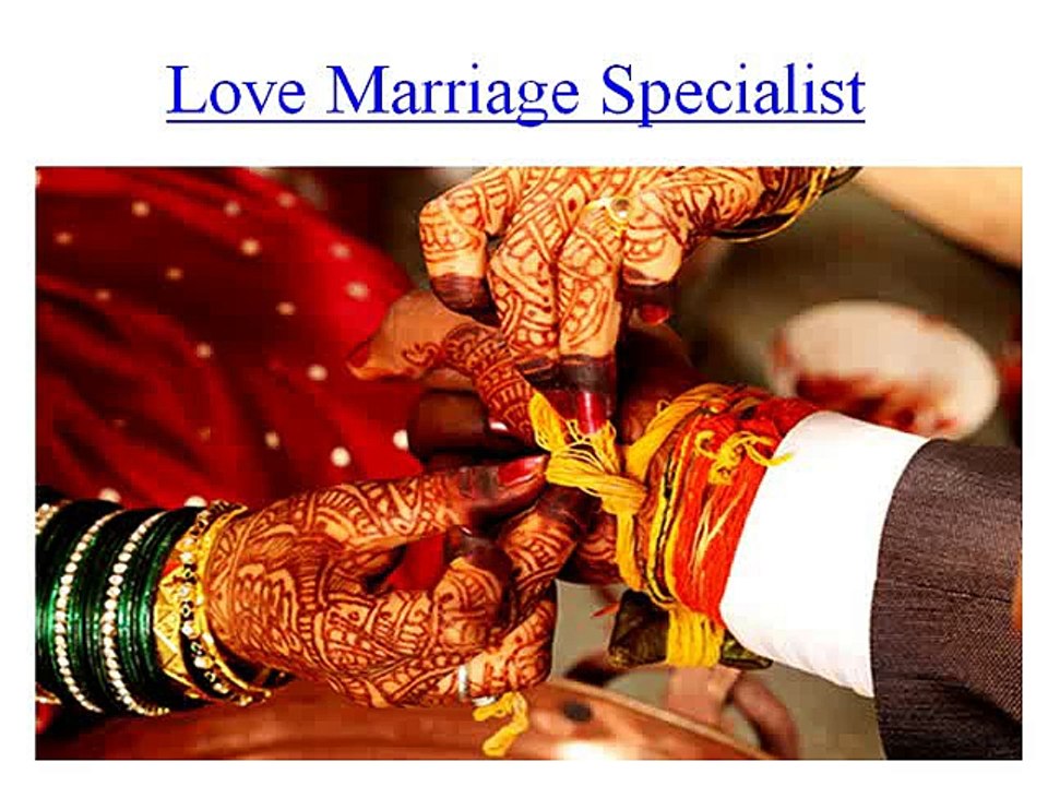 Love marriage specialist