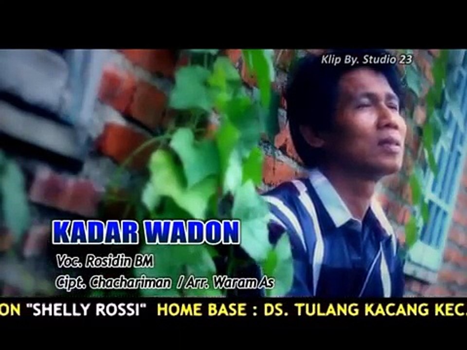 KADAR WADON rosidin bm @ lagu tarling baru 2014 @ Klip video STUDIO 23