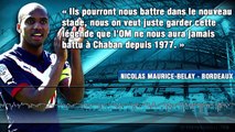 Bordeaux : Maurice-Belay annonce la couleur avant d'affronter l'OM à Chaban-Delmas !