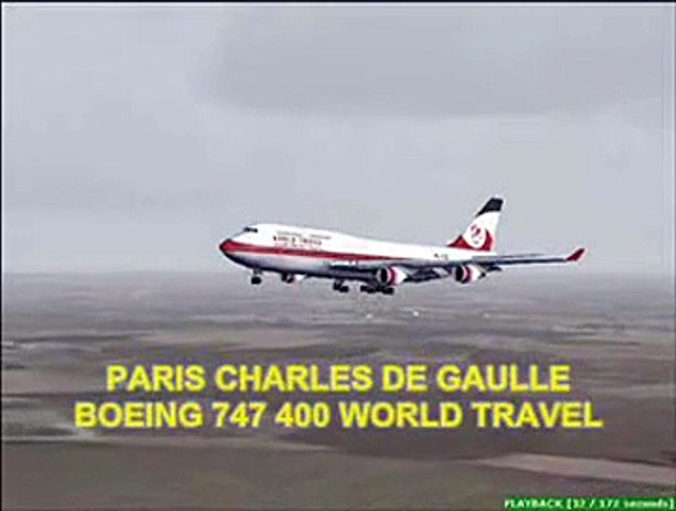 Boeing 747 400 World Travel atterrissage