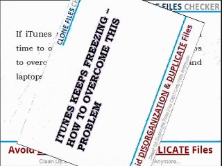 ITUNES KEEPS FREEZING – HOW TO OVERCOME THIS PROBLEM