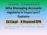 Why Managing Accounts regularly is Important Explains Ed Lloyd – A Reputed CPA