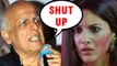 Mahesh Bhatt SHOUTS At Amyra Dastur | Mr X | Emraan Hashmi