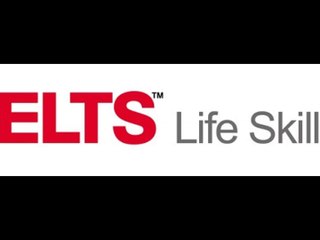 IELTS Life Skills Test  -  Ankara