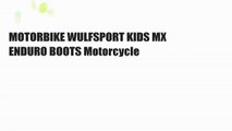 MOTORBIKE WULFSPORT KIDS MX ENDURO BOOTS Motorcycle