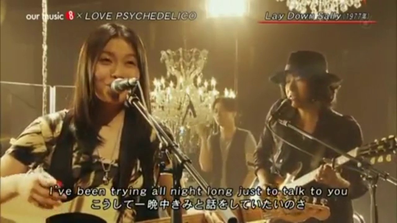 Lay Down Sally (LIVE) / LOVE PSYCHEDELICO