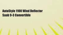 AutoStyle 1100 Wind Deflector Saab 9-3 Convertible