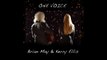 Brian May & Kerry Ellis - One Voice