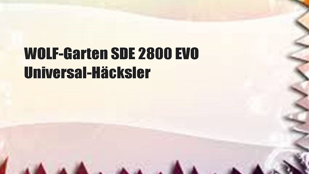 WOLF-Garten SDE 2800 EVO Universal-Häcksler