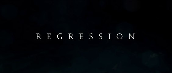 REGRESSION - Bande-annonce (VOST)