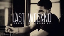 Drake Type Beat - Last Weeknd (Instrumental) (Prod. ItsGoodBeats)