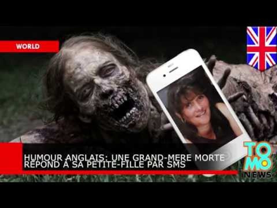 Humour anglais: Une grand-mère morte répond à sa petite-fille par SMS