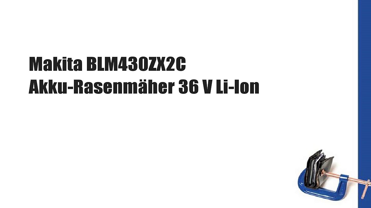 Makita BLM430ZX2C Akku-Rasenmäher 36 V Li-Ion