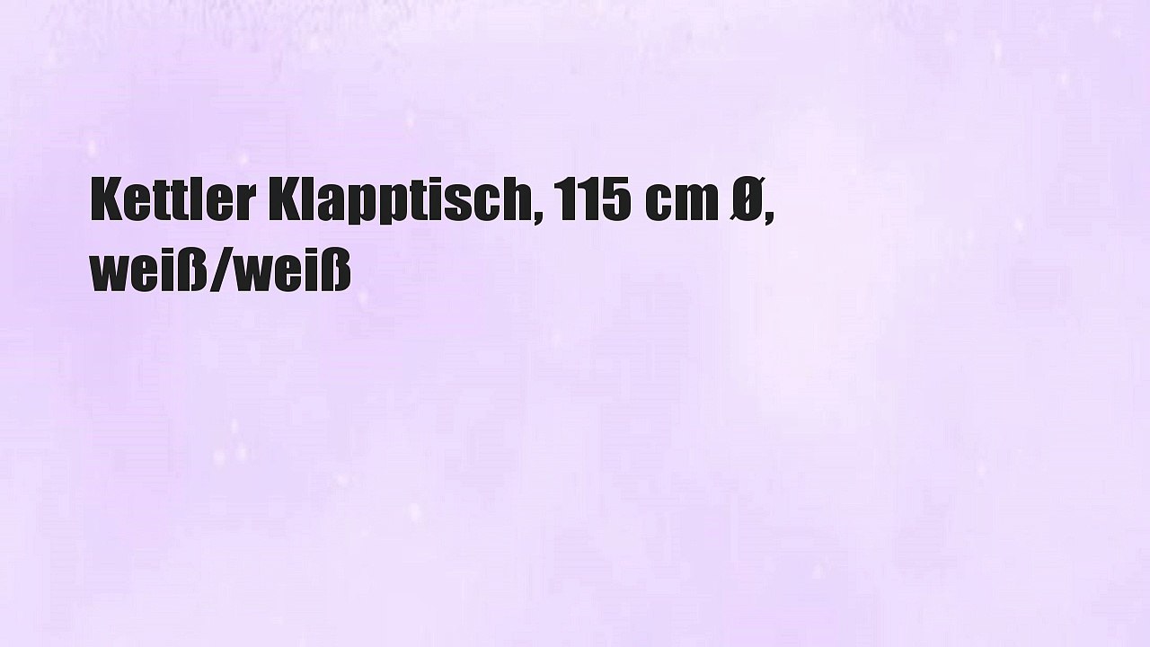 Kettler Klapptisch, 115 cm Ø, weiß/weiß