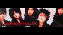 ROSY ROXY ROLLER ''When the Girls Rock''