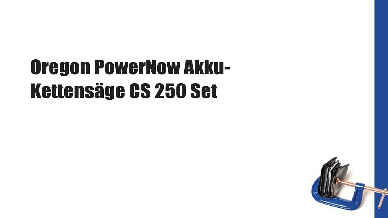 Oregon PowerNow Akku- Kettensäge CS 250 Set