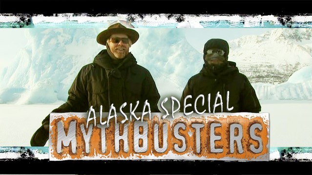 Mythbusters Alaska Special Video Dailymotion