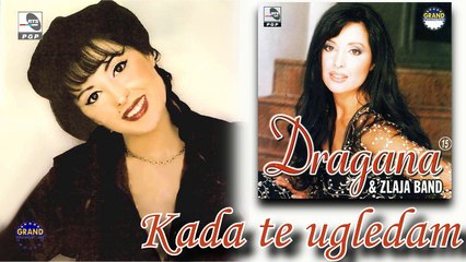 Dragana Mirkovic - Kada te ugledam - (Audio 1999)