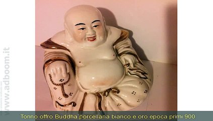 Descargar video: TORINO,    BUDDHA PORCELLANA BIANCO E ORO EPOCA PRIMI 900 EURO 80