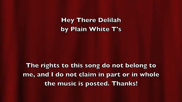 Plain White T's - Hey There Delilah Lyrics