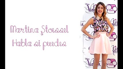 ●Martina Stoessel - Habla si puedes