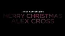JAMES PATTERSON - Merry Christmas Alex Cross