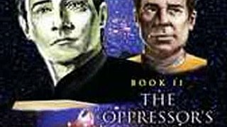 Download Star Trek The Next Generation Slings and Arrrows 2 The Oppressor's Wrong Ebook {EPUB} {PDF} FB2