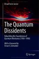 Download The Quantum Dissidents Ebook {EPUB} {PDF} FB2