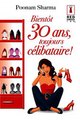 Download Bientôt 30 ans toujours célibataire ! Ebook {EPUB} {PDF} FB2