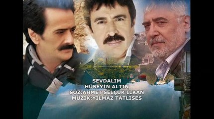 SEVDALIM  -  HÜSEYİN ALTIN