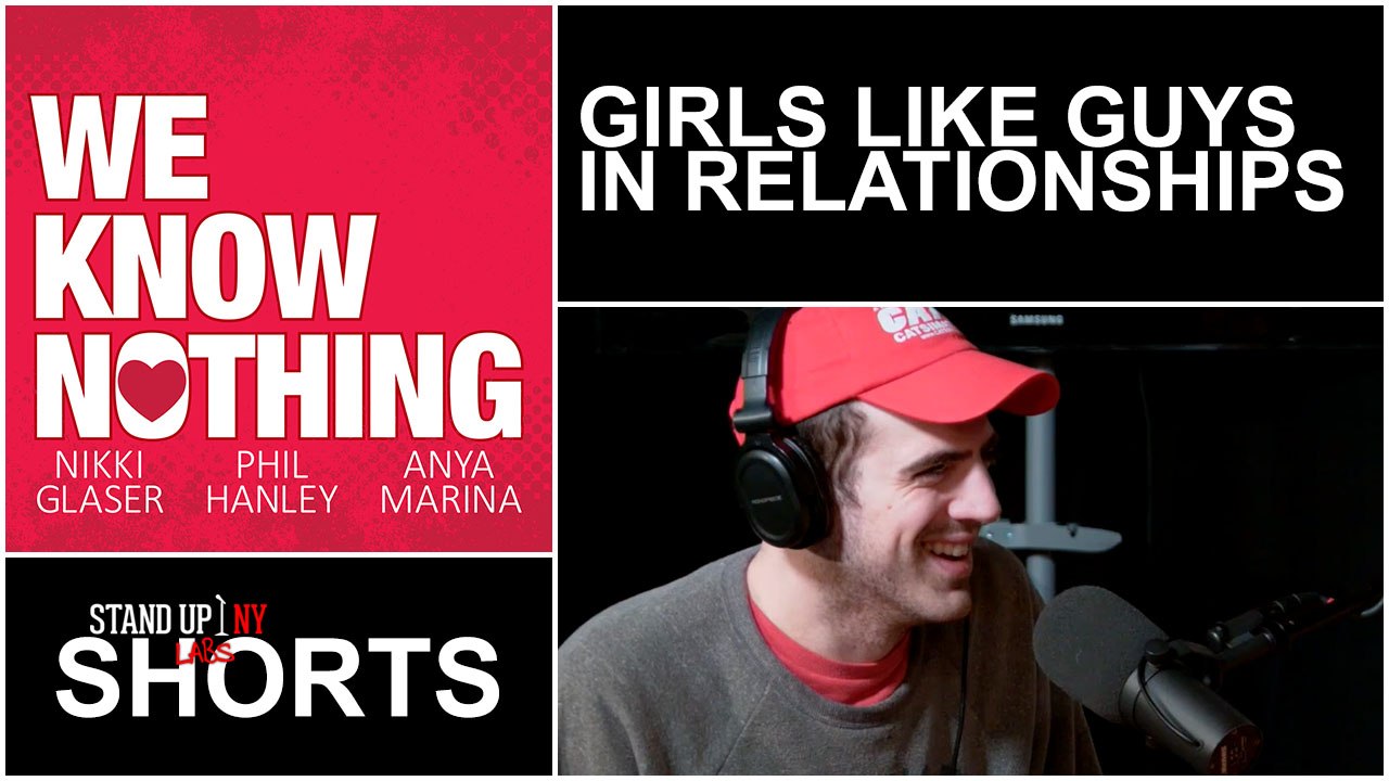 Girls Like Guys in Relationships