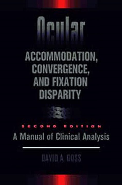 Download Ocular Accommodation Convergence and Fixation Disparity Ebook {EPUB} {PDF} FB2