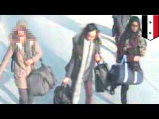 イギリス人少女3人　ISISに参加するためシリアへ