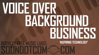 Inspiring Technology LM | Royalty Free Music (LICENSE:SEE DESCRIPTION) | VOICE-OVER BUSINESS BACKGROUND