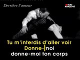KARAOKE JOHNNY HALLYDAY - Derrière l'amour