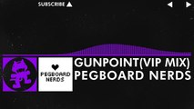 [Dubstep] - Pegboard Nerds - Gunpoint [Monstercat Release]