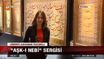 Ayasofya'da Kutsal doğum haftasında Türk islam sanatının 'Aşk-ı Nebi' sergisi