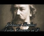 Johannes Brahms - Violin Concerto in D