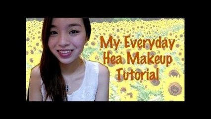 我的每日Hea妝 ✿ My everyday makeup (Hea ver.)